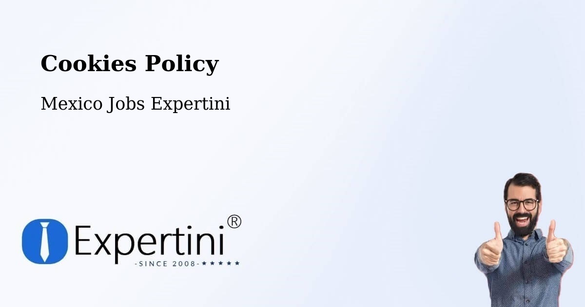 Cookie Policy – Tepexpan - Mexico Jobs Expertini